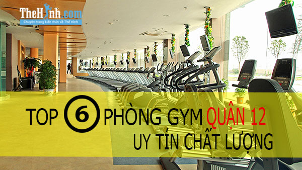 Phòng gym quận 12